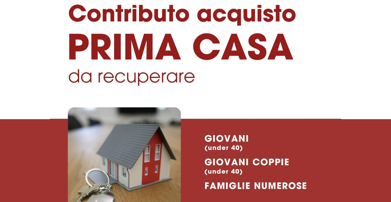 Bando 2024 contributo per l'acquisto della prima casa di abitazione da recuperare