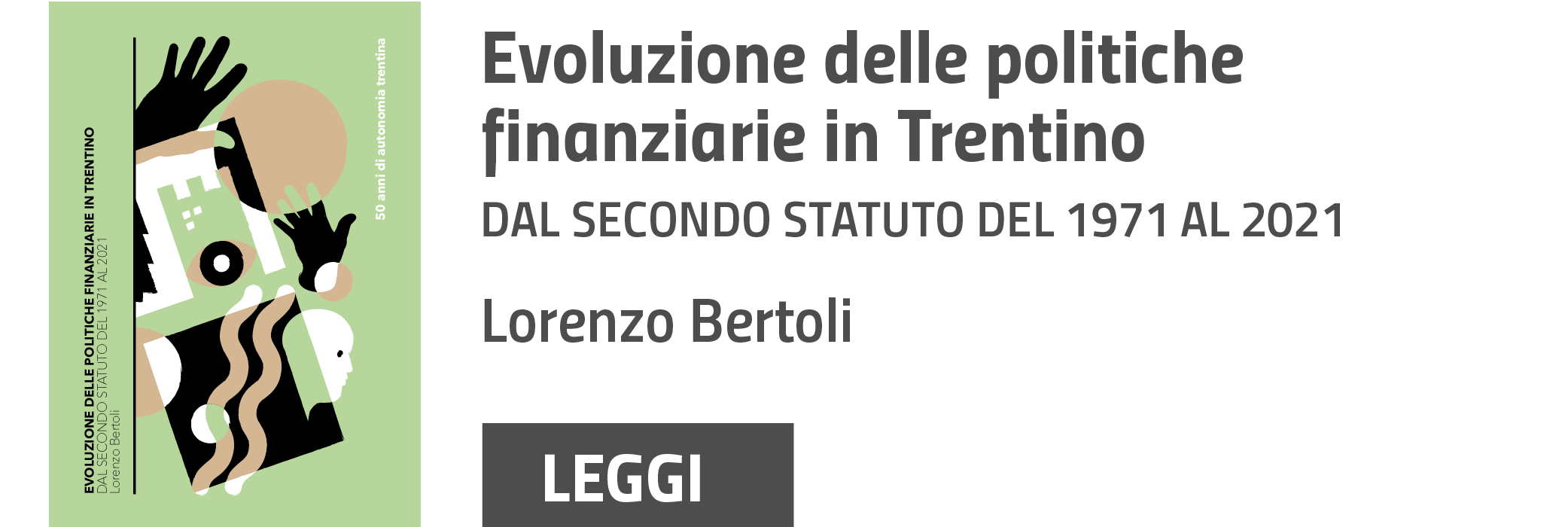 Evoluzione delle politiche finanziarie in trentino