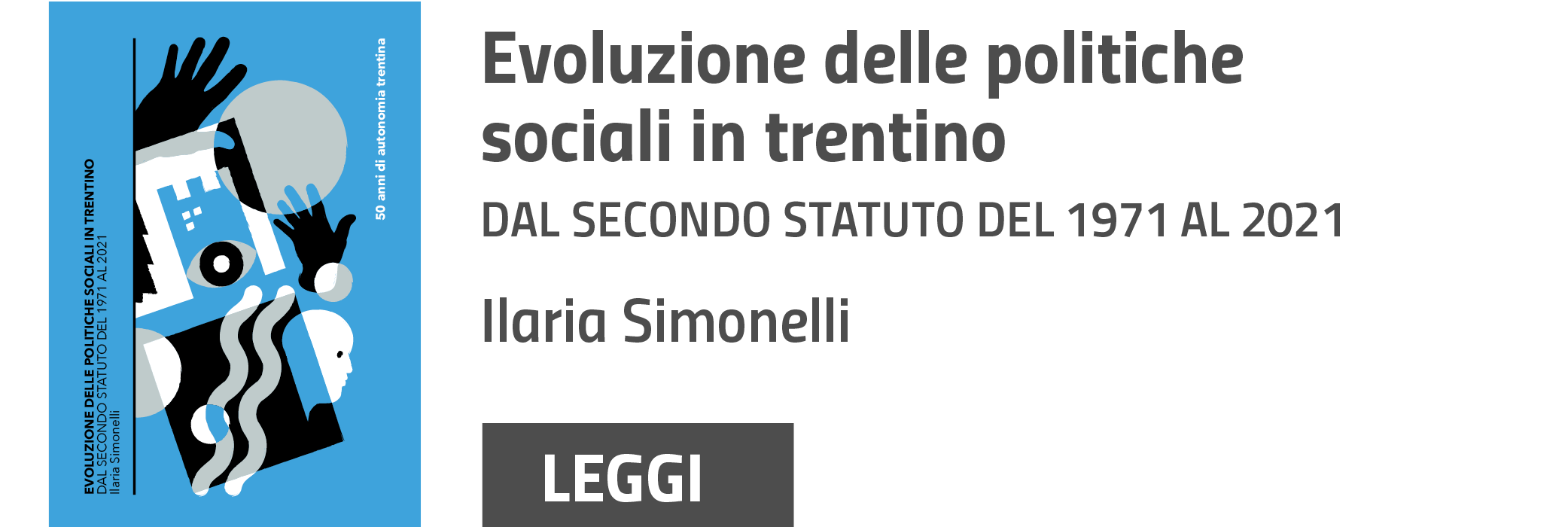 Evoluzione delle politiche sociali in trentino