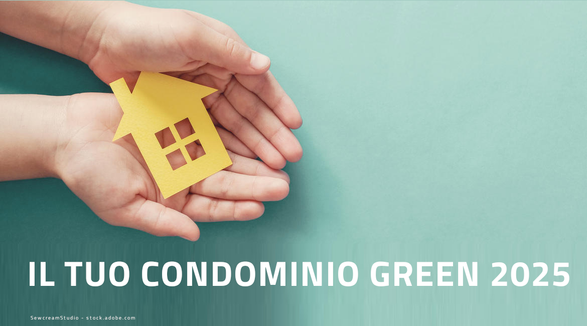 Il tuo condominio green 2025