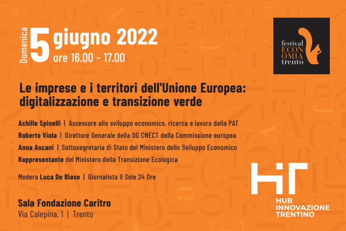 Festival Economia 2022 - Evento sulla digitalizzazione e transizione verde per le imprese europee, promosso dalla Fondazione HIT 